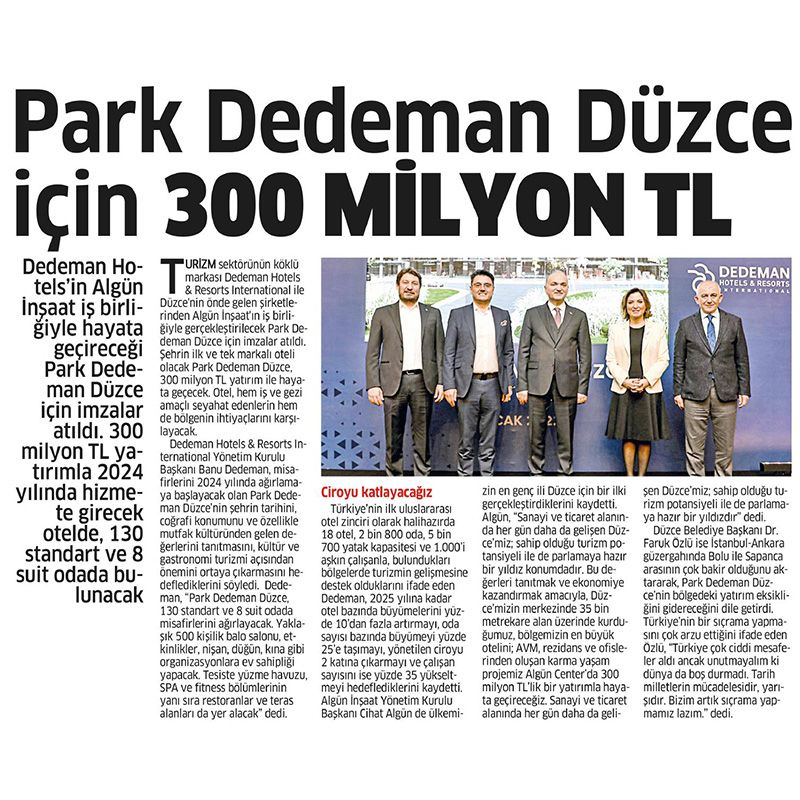 PARK DEDEMAN DÜZCE İÇİN 300 MİLYON TL