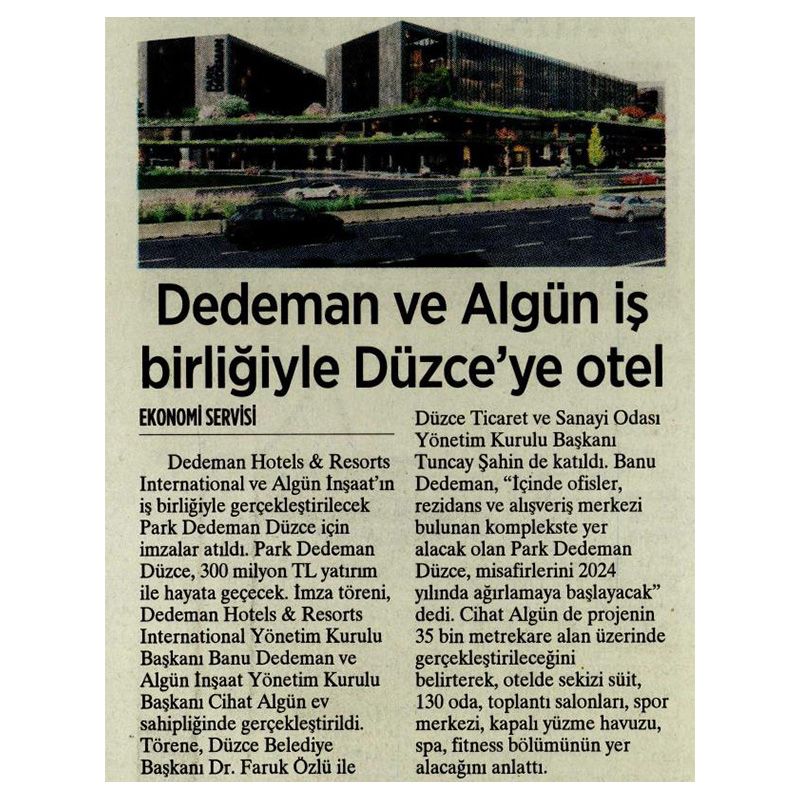 DEDEMAN VE ALGÜN İŞ BİRLİĞİYLE DÜZCE'YE OTEL
